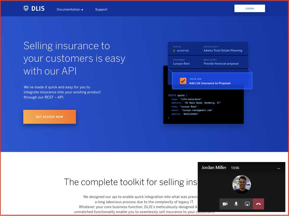 Delivering a suit of self-service insurance tools remotely.