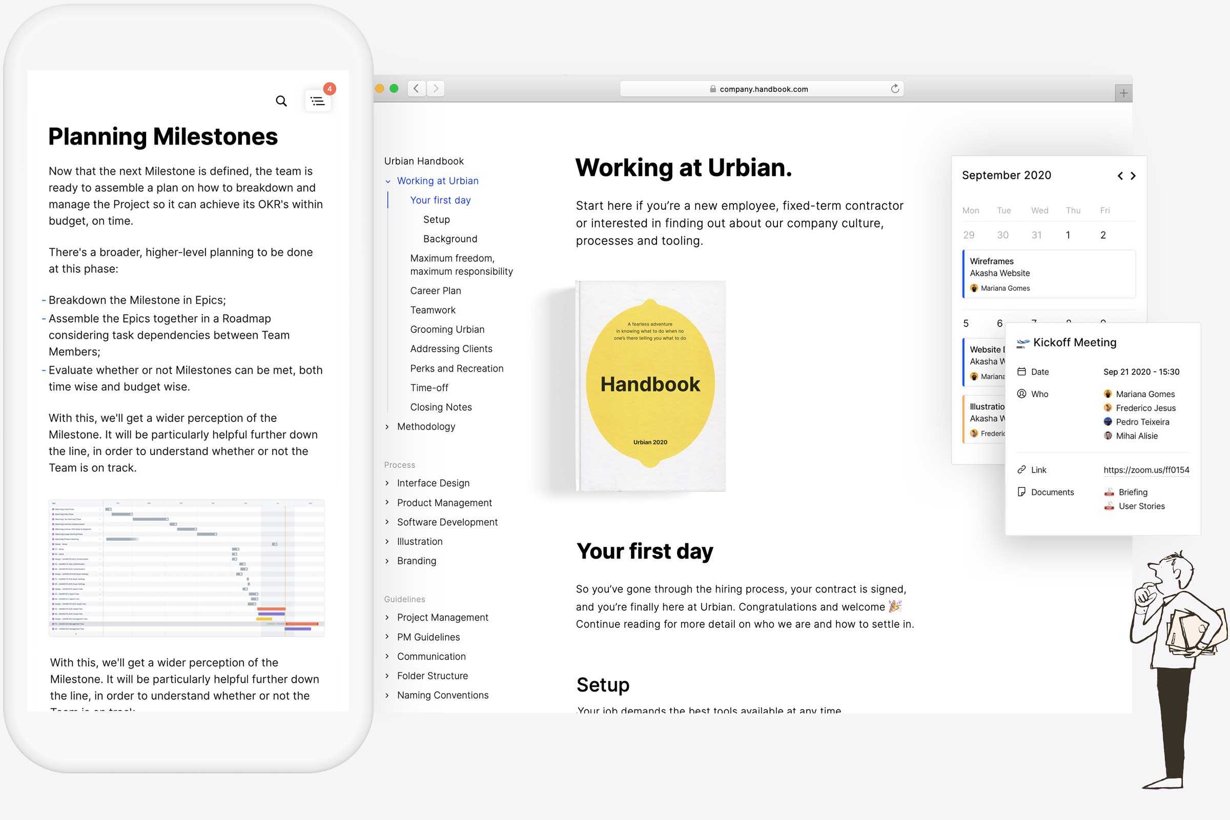 We’ve used a handbook to run our company for years. It’s the only way I’ve found to get everyone singing from the same hymn book, and even more so now with remote work becoming the new normal.